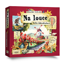 Na louce: Kniha dobrodružství