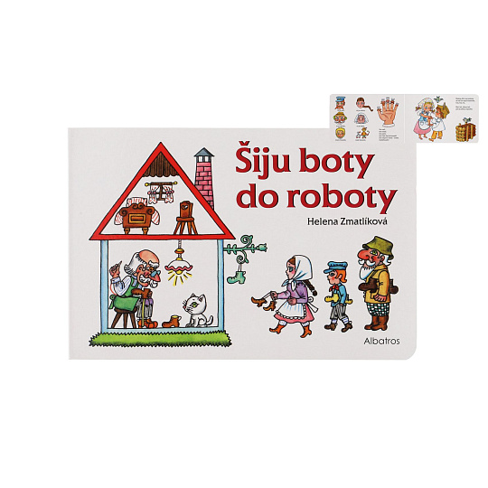 Knížka Šiju boty do roboty CZ text 24x16cm 24m+ Knížka Šiju boty do roboty CZ text 24x16cm 24m+