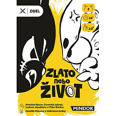 Mindok Zlato nebo život