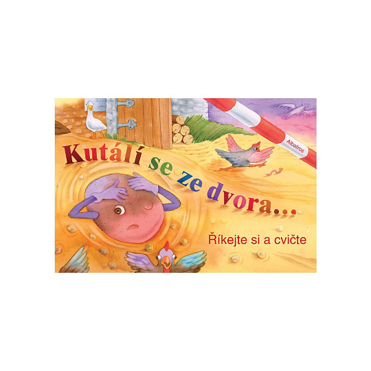 Knížka Kutálí se ze dvora CZ text 24x16cm 24m+ Knížka Kutálí se ze dvora CZ text 24x16cm 24m+