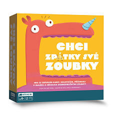 Chci zpátky své zoubky Chci zpátky své zoubky
